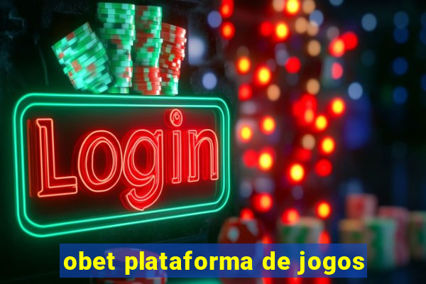 obet plataforma de jogos